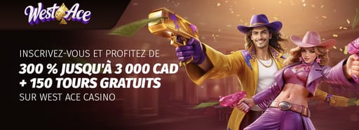 Profitez du bonus de bienvenue WestAce Casino