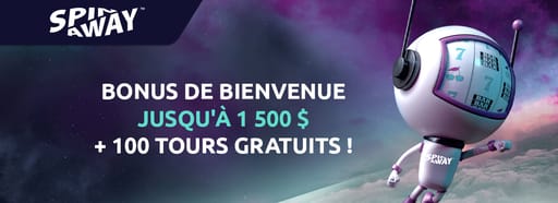 Spin Away bonus de bienvenue