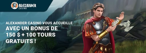 L’offre de bienvenue d’Alexander Casino